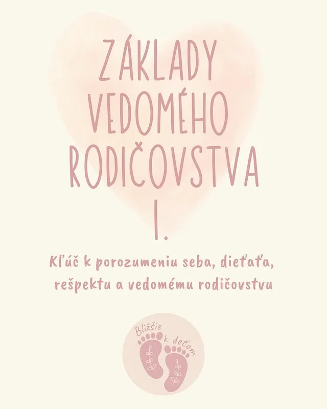 Základy vedomého rodičovstva