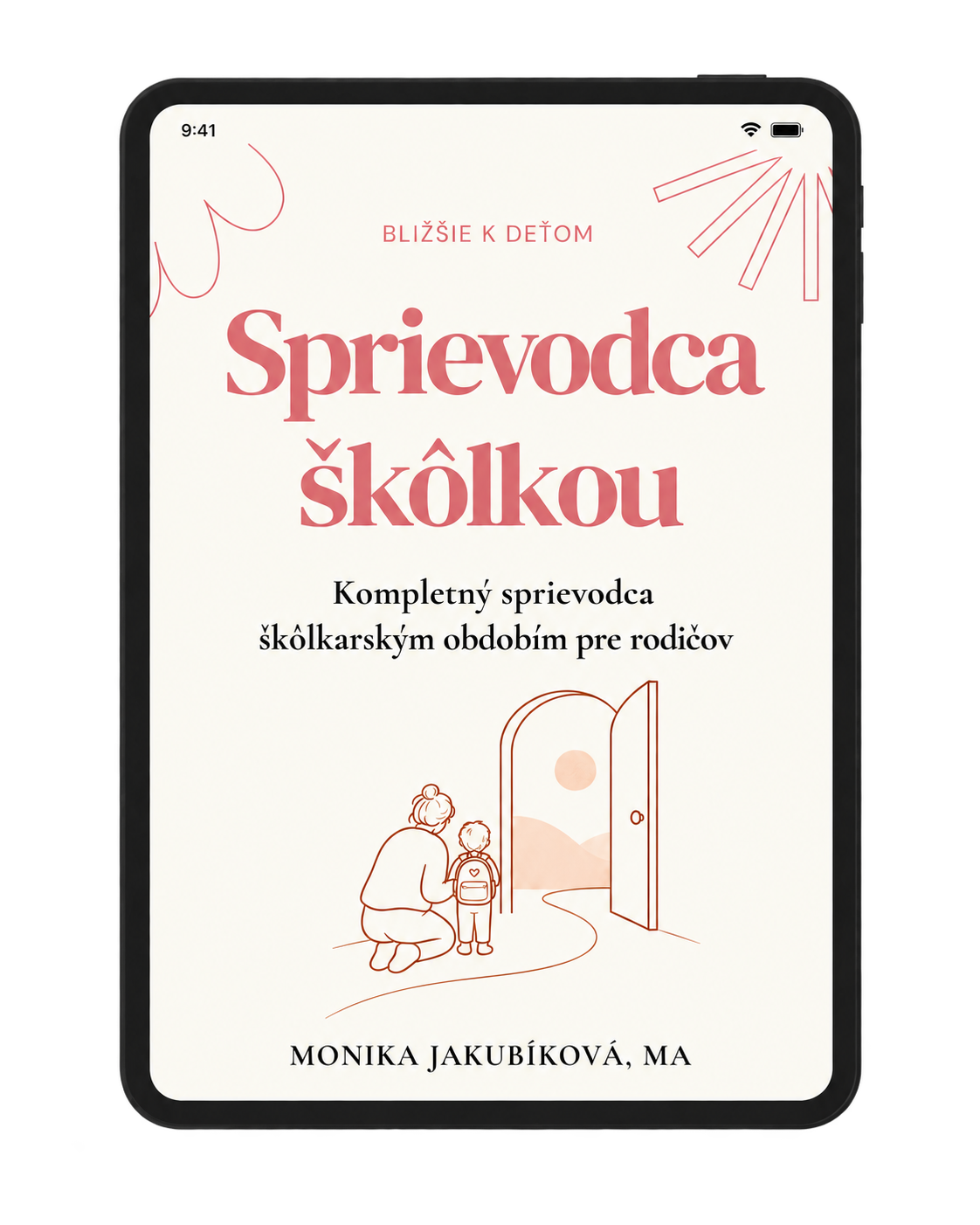 Sprievodca škôlkou od Moniky Jakubíkovej zobrazený na tablete